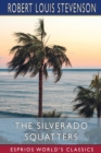 The Silverado Squatters (Esprios Classics) - Book
