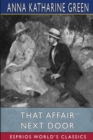 That Affair Next Door (Esprios Classics) - Book