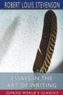 Essays in the Art of Writing (Esprios Classics) - Book