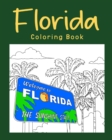 Florida Coloring Book : Coloring Books Featuring Florida City & Landmark - Book