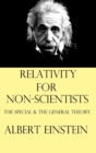 Relativity for Non-Scientists : The Special and The General Theory - Book