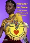 Afrikaner der Seele - Eine Armee von Ideen und Gedanken : Sammlung Afrika - Book