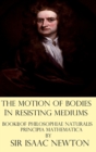 The Motion of Bodies in Resisting Mediums - Book