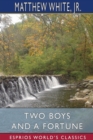 Two Boys and a Fortune (Esprios Classics) - Book