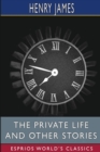 The private life and Other Stories (Esprios Classics) - Book