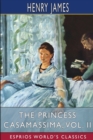The Princess Casamassima, Vol. II (Esprios Classics) - Book