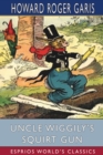 Uncle Wiggily's Squirt Gun (Esprios Classics) : or, Jack Frost Icicle Maker - Book