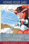 Uncle Wiggily's Fortune (Esprios Classics) - Book