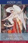 The Olive Fairy Book (Esprios Classics) - Book