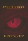 Knight School : A Mystic Brats Novel - Book