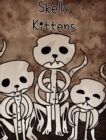 Skelly Kittens - Book
