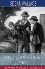 The India-Rubber Men (Esprios Classics) - Book