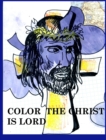 Color Christ is lord : Jesus - Book
