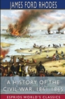 A History of the Civil War, 1861-1865 (Esprios Classics) - Book
