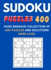 Sudoku Puzzles 400 : Huge Bargain Collection of 400 Puzzles and Solutions Hard Level - Book