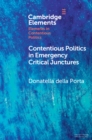 Contentious Politics in Emergency Critical Junctures : Progressive Social Movements during the Pandemic - eBook