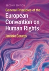 General Principles of the European Convention on Human Rights - Book