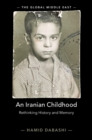 Iranian Childhood : Rethinking History and Memory - eBook