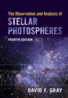 The Observation and Analysis of Stellar Photospheres - eBook