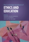 The Cambridge Handbook of Ethics and Education - Book