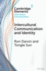 Intercultural Communication and Identity - Book