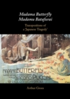 Madama Butterfly/Madamu Batafurai : Transpositions of a 'Japanese Tragedy' - eBook