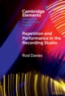 Repetition and Performance in the Recording Studio - eBook
