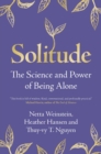 Solitude : The Science and Power of Being Alone - Book