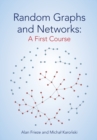 Random Graphs and Networks: A First Course - Book