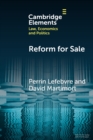 Reform for Sale : A Common Agency Model with Moral Hazard Frictions - Book