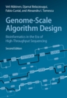 Genome-Scale Algorithm Design : Bioinformatics in the Era of High-Throughput Sequencing - Book
