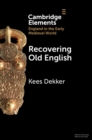 Recovering Old English - Book