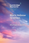 Black Hebrew Israelites - eBook