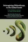 Reimagining Philanthropy in the Global South : From Analysis to Action in a Post-COVID World - Book
