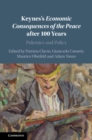 Keynes's Economic Consequences of the Peace after 100 Years : Polemics and Policy - eBook
