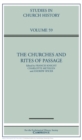 The Churches and Rites of Passage: Volume 59 - Book