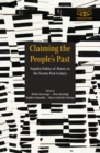 Claiming the People's Past : Populist Politics of History in the Twenty-First Century - Book