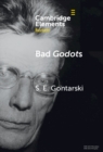 Bad Godots : ‘Vladimir Emerges from the Barrel' and Other Interventions - Book