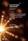 Economic Transformation and Income Distribution in China over Three Decades - Book