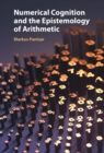 Numerical Cognition and the Epistemology of Arithmetic - Book