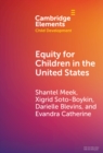 Equity for Children in the United States - Book