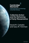 Collective Action and the Reframing of Early Mesoamerica - Book