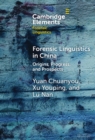 Forensic Linguistics in China : Origins, Progress, and Prospects - Book