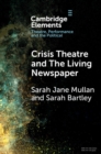 Crisis Theatre and The Living Newspaper - Book