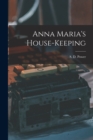 Anna Maria's House-keeping - Book