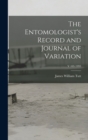 The Entomologist's Record and Journal of Variation; v 105 1993 - Book