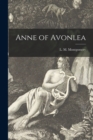 Anne of Avonlea [microform] - Book