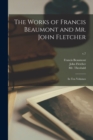 The Works of Francis Beaumont and Mr. John Fletcher : in Ten Volumes; v.7 - Book