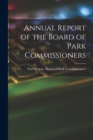 Annual Report of the Board of Park Commissioners - Book