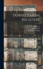 Dorset Parish Registers - Book